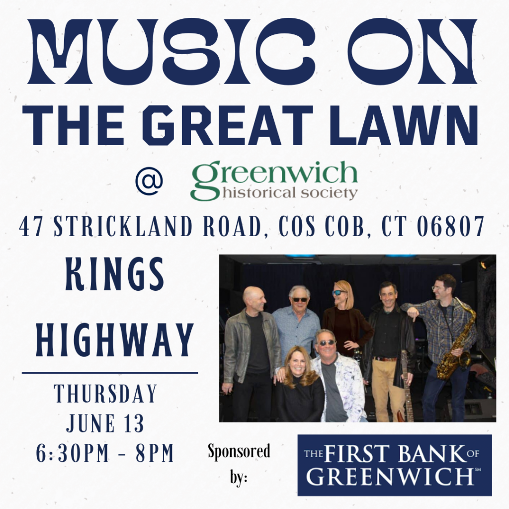 Ad for Music On the Great Lawn at the Greenwich Historical Society