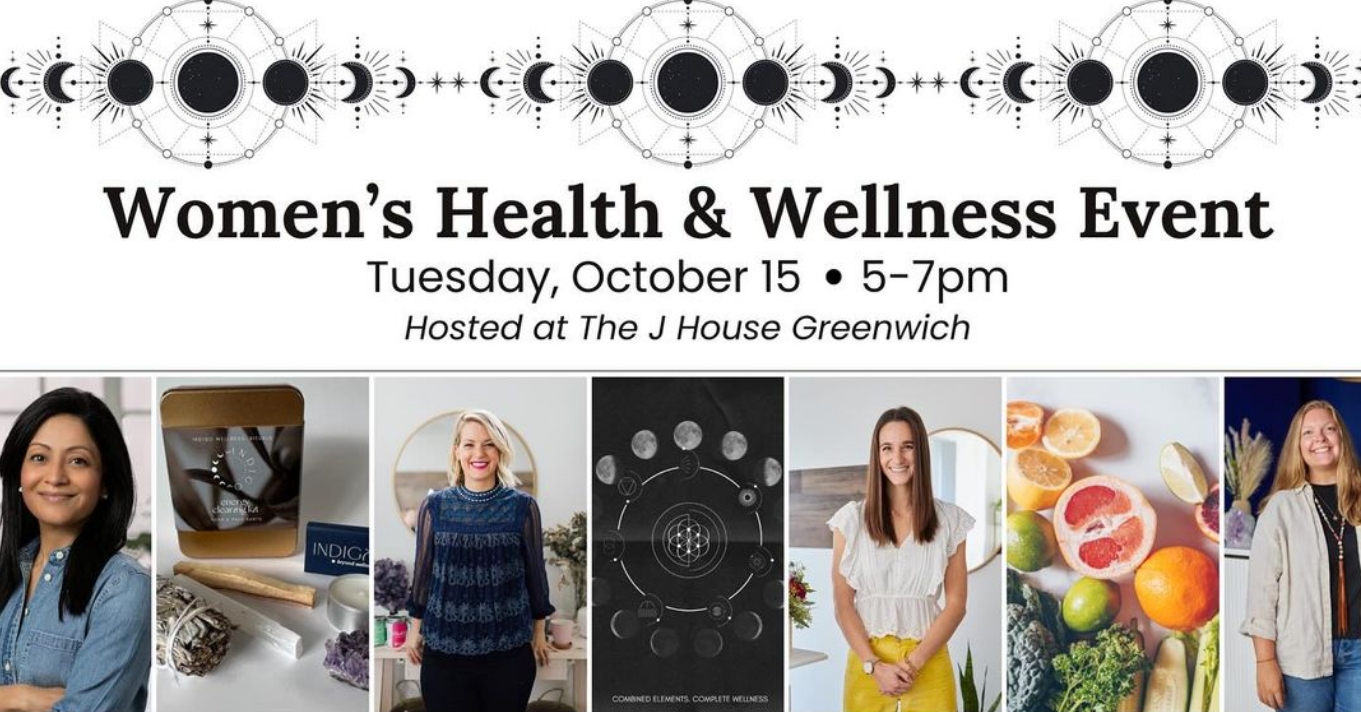 Image of invitation to Women's Event featuring Indigo Wellness at the J House.