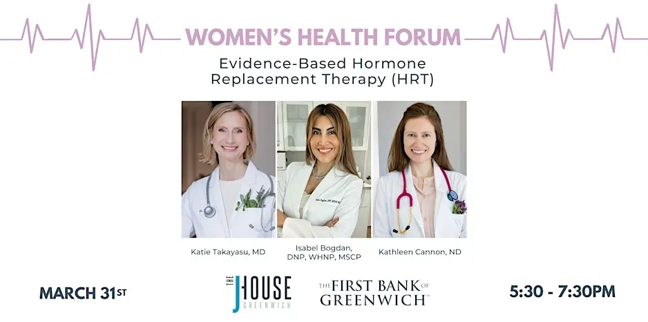 Image advertising a women's wellness event at The J House in Greenwich, CT. It shows 3 femail doctors smiling